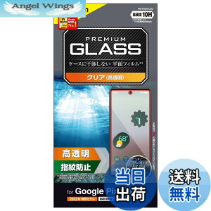 �y���������z�G���R�� Google Pixel 6a �K���X�t�B���� �d�x10H �����K���X�̗p ���� �w��F�ؑΉ� �w��h�~ �玉�h�~ �G�A�[���X �N���A PM-P221FLGG
