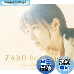 �y���������z�wZARD Best Request ~35th Anniversary~�x �y�ʏ��[3CD]�z