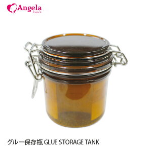 ܂GNXe O[ }cGN ܂уGNXe ڒ O[ۑr GLUE STORAGE TANK [֕s AWFbV D10