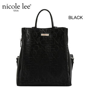 2026�V�� ���ʌ��� NICOLE LEE �j�R�[�����[ EMB17511 EMBOSSED ELEGANCE BACKPACK �G���{�X���H �G���K���X ���m�O���� ���S�� ���f�B�[�X �o�b�N�p�b�N ��l �����b�N�T�b�N �ʋΒʊw ���s 20�� 30�� 40�� 50