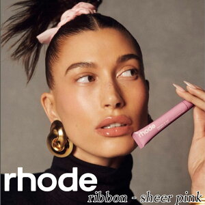 { Ki ۏؕt 2025 [h XL RHODE SKIN wC[r[o[ bveBg peptide lip tint THE TINTED LIPLAYER ribbon sheerpink yv`h g[gg P_ JC[  30 40 