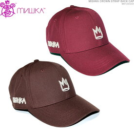 月末クーポン配布中/ mishka ミシカ キャップ ストラップバック メンズ 帽子 MISHKA CROWN STRAP BACK CAP/