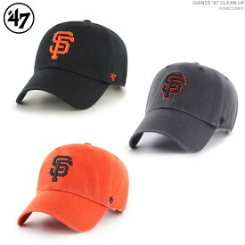 クーポン配布中/ 47 キャップ ジャイアンツ キャップ ストラップバックメンズ フォーティーセブン ブランド MLB 帽子 SAN FRANCISCO GIANTS CLEAN UP/