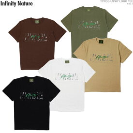 クーポン配布中/ Infinity Nature Tシャツ インフィニティ ネイチャー 半袖Tシャツ TYPOGRAPHY LOGO TEE/