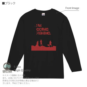 ނ TVc  I am going fishing 5.6oz (IX) 100% Y fB[X  傫TCY zCg ubN O[ sN   DF F eB[ t  H ~ IV ނ  A[
