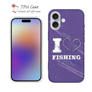 \tgP[X iPhone17 Pro Max iPhone Air NAP[X iPhone16e Pro Max iPhone15 Pro Max iPhone14 Plus iPhone13 mini Xperia 10 VII Galaxy AQUOS sense arrows Pixel10 Pro XL ނ  A[ Zbg TPU  I love Fishing Purple