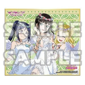ラブライブ! サンシャイン!! トレーディングミニ色紙Ver.7 3年生 小原 鞠莉 黒澤 ダイヤ 松浦 果南 単品 色紙