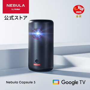 Anker Nebula Capsule 3 (Google TV���ڃ��o�C���v���W�F�N�^�[)�y�t��HD 1080P Netflix�Ή� 200ANSI ���[���� �ő�120�C���` 8W�X�s�[�J�[ ������`�␳ �I�[�g�t�H�[�J�X �ƒ�p �R���p�N�g �V�䓊�e �l�r��