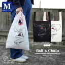 正規品 Ball＆Chain ボールアンドチェーン Lady 正規販売店 刺繍 バッグ ball&chain ball & chain プレゼント 正規 誕生日 おしゃれ 折りたたみ かわいい 2WAY A4 トート ショルダー 高級感 贈り物 レディ