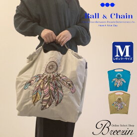 正規品 【 Ball＆Chain/ボールアンドチェーン】DREAM CATCHER刺繍エコバッグ 301027（Mサイズ）Ball＆Chain正規販売店/ドリームキャッチャー刺繍ショッピング/ECOバッグ〈2点以上購入で最短翌日お届けの宅配便発送！〉