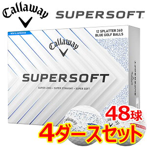 y4_[XZbgz܂Ƃߔ LEFC X[p[ \tg Xvb^[ St{[ 4_[X 48 {Ki 2025f CALLAWAY SUPER SOFT SPLATTER GBDSET