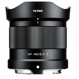 VILTROX 40mm F2.5 Z �j�R�� Z�}�E���g�p �J�������������Y �t���t���[�� AF�����Y ��AF ���^�y�� Z�}�E���g�~���[���X�J����ZFC Z50 Z5 Z6 Z7 Z6II Z7II Z9 �ȂǂɓK�p �����B�� �X�g���[�g�B�e ��