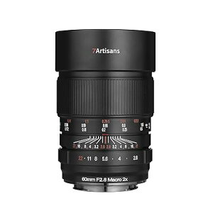 7artisans 60mm F2.8 MACRO 2X �}�N���J���������Y �t���t���[�� �����Y �}�j���A���t�H�[�J�X�����Y ����a �����E�Ԃ̎B�e E�}�E���g�J����5000 A5100 A6000 A6100 A6300 A6400 A6500
