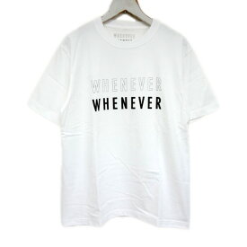 WHENEVER ウェネバー ウェンエバー 国内正規 26SS Original Logo Tee オリジナルロゴTシャツ WHITE ホワイト 白 M【中古】