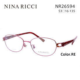 ニナリッチ メガネフレーム NINA RICCI NR26594 レディース オーバル 眼鏡 度付き 度なし 伊達メガネ サイズ：53 国内正規品 おしゃれ 送料無料