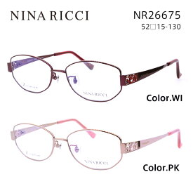 ニナリッチ メガネフレーム NINA RICCI NR26675 レディース オーバル 眼鏡 度付き 度なし 伊達メガネ サイズ：52 国内正規品 おしゃれ 送料無料