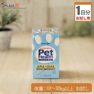 y1z PET HEALTH(ybgwX) ARA +DHA p̏d10kg`30kgȏp 3JvZ