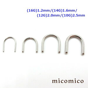 U-Shape (16G)1.2mm / (14G)1.6mm / (12G)2.0mm / (10G)2.5mm{fBsAX m[Y @sAX T[WJXeX 316L XeX Zv^ UVFCv U^ U J[u 16G 14G 12G 10G 16Q[W 14Q[W 12Q[W 10Q