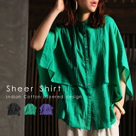 【夏得バーゲン20％OFF！27日10時迄】 インド綿 シアーシャツ レディース トップス 綿100 ・再入荷 (100)…