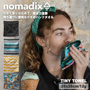 �y10����!!25%OFF�N�[�|���L!!�z�y�w�����T�L!�zNOMADIX �m�}�f�B�N�X �^�C�j�[�^�I�� Tiny Towel �^�I�� ���� �R���p�N�g �n���J�` �^�I�� �}���`�^�I�� �g���C�� �n�C�N ���K �W�� �L�����v �A�E�g