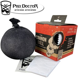 PHIX DOCTOR THE CANNON BALL WAX REMOVER �t�B�b�N�X�h�N�^�[���b�N�X�����[�o�[ �T�[�t�{�[�h �����[�o�[�t �s�v ���b�N�X������