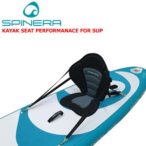 SPINERA Xsl KAYAK SEAT PERFORMANACE FOR SUPJbNV[g ptH[}X SUPV[g ֎q SUP{[h21227 V[JbN JbN Jk[