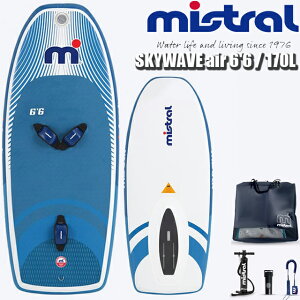~Xg XJCEG[u GA[EECO zC ECO zC{[hMISTRAL SKYWAVE air 6'6 170L Wing Foil EBOtHC tHC{[h