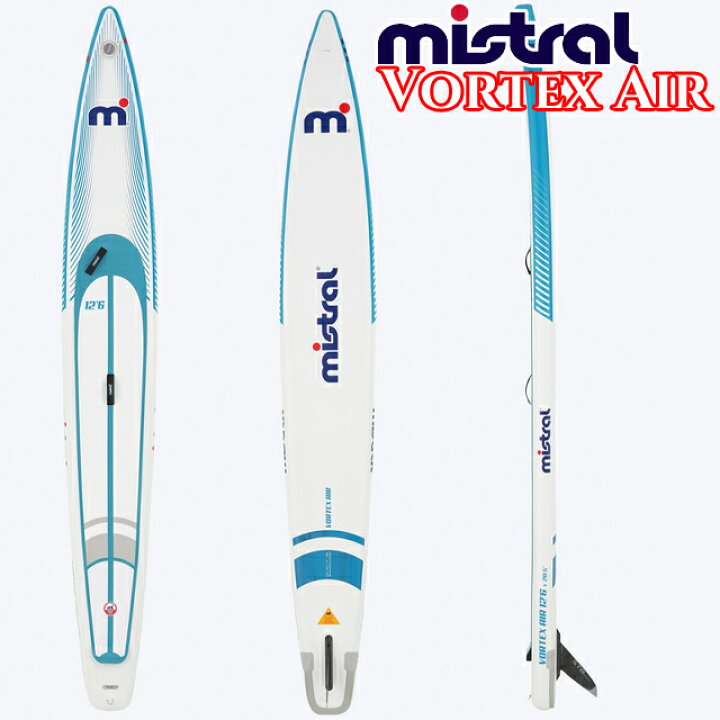 楽天市場】MISTRAL ミストラル インフレータブル SUP サップVortex Air 