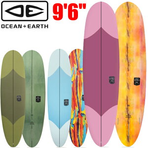 OCEAN&EARTH I[VA[X O&E THE GENERAL EPOXY SOFT 9.6ft 9.6G|LV T[t{[h \tg{[h X|W{[h EVA T[tB {[hCREATIVE ARMY