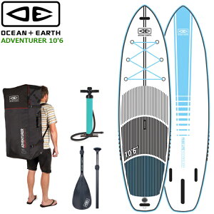 O&E OCEAN&EARTH I[VA[X O2 ADVENTURER 10'6Ct[^u Tbv SUP X^hAbv ph{[hGA[Tbv SUP{[h Rv[g Zbg