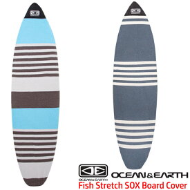 OCEAN&EARTH オーシャンアンドアースニットケース ストレッチカバー O&E STRETCH COVERボードケース ボードカバー フィッシュ ファン