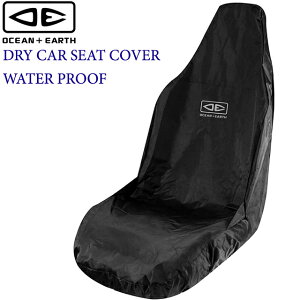 OCEAN&EARTH O&E DRY CAR SEAT COVER WATER PROOFV[gJo[ I[VA[X T[tB T[t h J[V[gEH[^[v[t EFbgX[c }X|[c ނ
