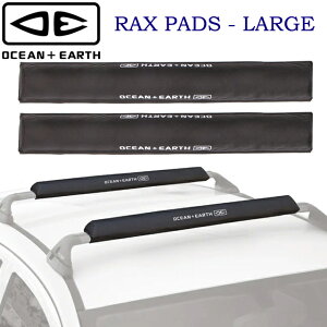 OCEAN&EARTH O&E RAX PADS LARGE I[VA[X {[hbNԍ LA [tLA [tbN T[t{[h V[g{[hO{[h t@{[h T[tB {[h bNp