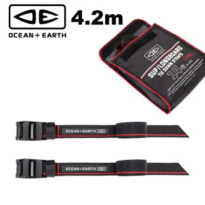 O&E OCEAN&EARTH TIE DOWN STRAPS SUP-LONGBOARD4.2m  ^C_EXgbv I[VA[X T[t{[hԍ T[t{[h [tLA [t xg