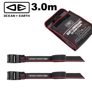 O&E OCEAN&EARTH TIE DOWN STRAPS SUP-LONGBOARD3m  ^C_EXgbv I[VA[X T[t{[hԍ T[t{[h [tLA [t xg