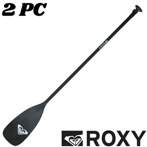 ROXY LV[ SUP ph 2PCS AWX^u A~phROXY ALUMINIUM PADDLE AWX^u 2s[X phSUP X^hAbv ph{[h AEgbg