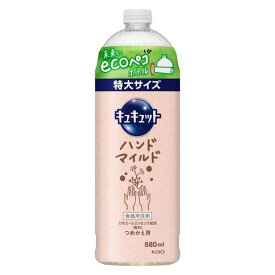 《花王》 キュキュット ハンドマイルド カモミールの香り つめかえ用 特大サイズ 680mL