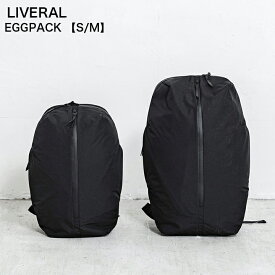 【LIVERAL（リヴェラル）】L1100 Egg Pack【Sサイズ】【Mサイズ】17L 26L バックパック リュック デイリーバッグ 右利き 左利き 通勤 通学 ブラック ユニセックス 軽量 撥水性 防水性 トラベル タウンユース フォーマルスタイル 大容量