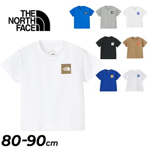 送料無料 ザ・ノース・フェイス 半袖 Tシャツ ベビーウェア 80cm 90cm 子供服 THE NORTH FACE スモールスクエアロゴティー ベビー服 UVカット アウトドア カジュアルウェア ウエア 男の子 女の子 オ