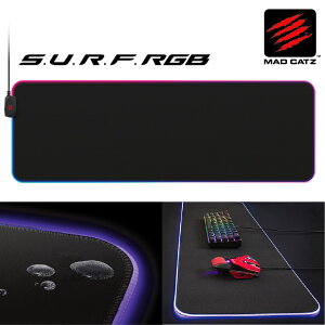 Mad Catz S.U.R.F. RGB Q[~O }EXpbh 900x300mm RGBƖ 1680F t@ubNf OTCY ϋv ϖՐ ϐ x DPI }bhLbc MADCATZ T[t SURF KS63DMUSBL000-0J (06)