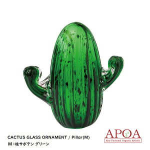 M KX̒T{e SCACTUS GLASS ORNAMENT amabro IuWF I[ig A[g