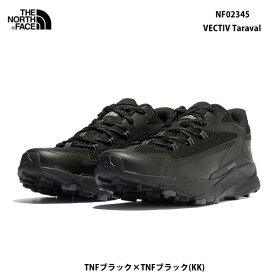 ザ ノースフェイス NF02345 KK ベクティブ タラバル（メンズ） The North Face VECTIV Taraval TNFブラック×TNFブラック(KK) TNFBlavk×TNFBlack ランニング 軽量高機能シューズ アウトドアシューズ 靴