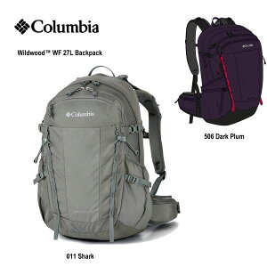 p RC[WFxmRARA㍂nAȂǎRAoR CJo[t RrA PU8658 ChEbh WF 27L obNpbN Columbia Wildwood? WF 27L Backpack EGXgE