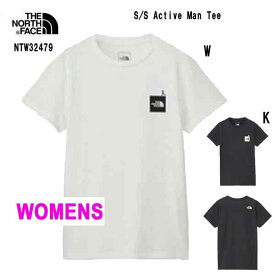 ウィメンズ 　ザ ノースフェイス NTW32479 ウィメンズ ショートスリーブアクティブマンティー（レディース） The North Face Womens S/S Active Man Tee ホワイト(W) ブラック(K)