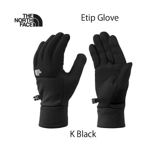 UEm[XEtFCX NN62527 BLACK C[`bvO[u ubN The North Face Etip Glove K