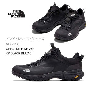 �U�E�m�[�X�E�t�F�C�X NF52410 �N���X�g�� �n�C�N �E�H�[�^�[�v���[�t�i�����Y�j TNF�u���b�N×TNF�u���b�N�EKK The North Face CRESTON HIKE WP KK ��R�n�C�L���O����A��o�R�ɂ������߂̖h���g���b�L