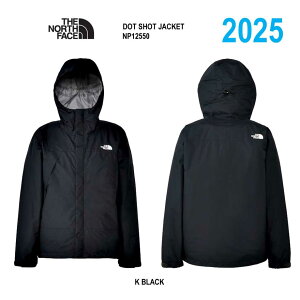 CՒfȂAhmہ@BlackI UEm[XEtFCX NP12550 hbgVbgWPbg(Y) The North Face Mens Dot Shot Jacket K ubN ɌyȂ₩ȒSn