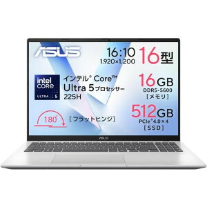 �m�[�g�p�\�R�� Asus / Vivobook 16 X1607CA-U5165SIAM �N�[���V���o�[ (16�C���` Core Ultra 5 225H ������16GB SSD 512GB Windows 11) �y�L�����Z���s�E�k�C�����ꗣ���z���s�z 0057-0199291475618-ds