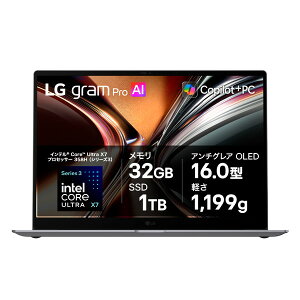 LG�G���N�g���j�N�X �m�[�g�p�\�R�� LG gram Pro 16 16Z90U-KUB9J 16�C���` �������F32GB SSD�F1TB �y�� Windows 11 Home Copilot+ PC 2026�N���f�� 4989027033917-ds