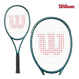 WILSON ブレード 98 16X19 V9 WR149811 ウイルソン BLADE 98 16X19 V9 2024SS 国内正規品 硬式テニス　ラケット